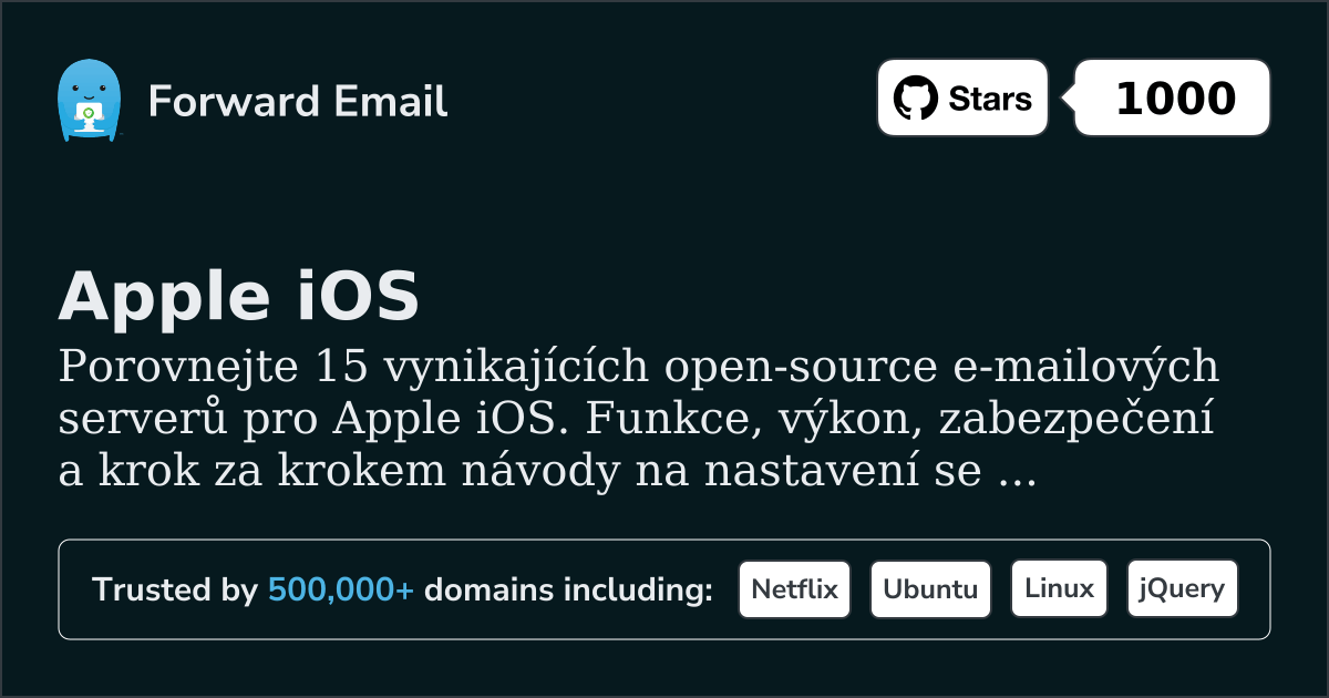 15 vynikajících open source e-mailových serverů pro Apple iOS 2026