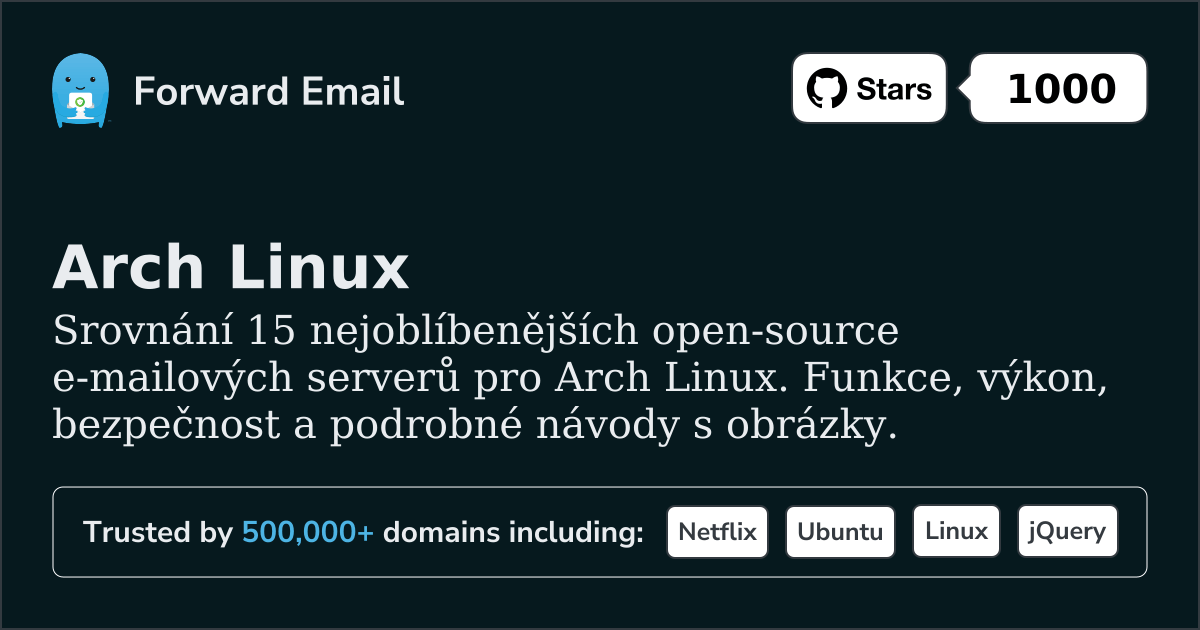 15 nejoblíbenějších open source e-mailových serverů pro Arch Linux 2026