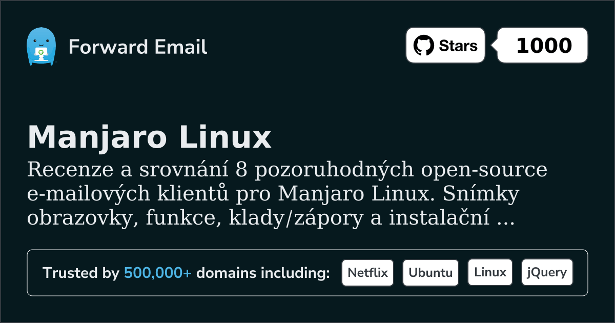 8 pozoruhodných open source e-mailových klientů pro Manjaro Linux 2026
