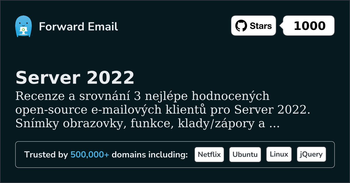3 nejlépe hodnocené open source e-mailové klienty pro Server 2022 2026
