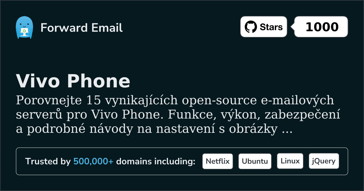 15 vynikajících open source e-mailových serverů pro Vivo Phone 2026