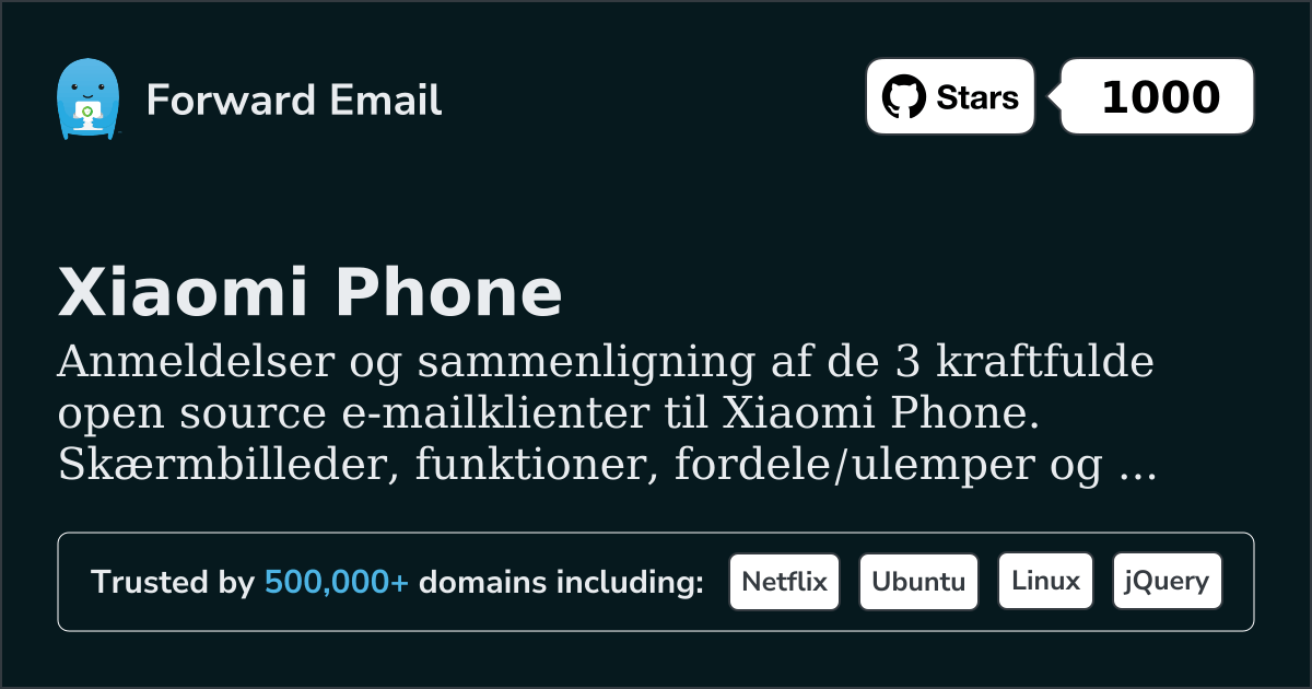 3 Kraftfulde Open Source Email Klienter for Xiaomi Phone 2026