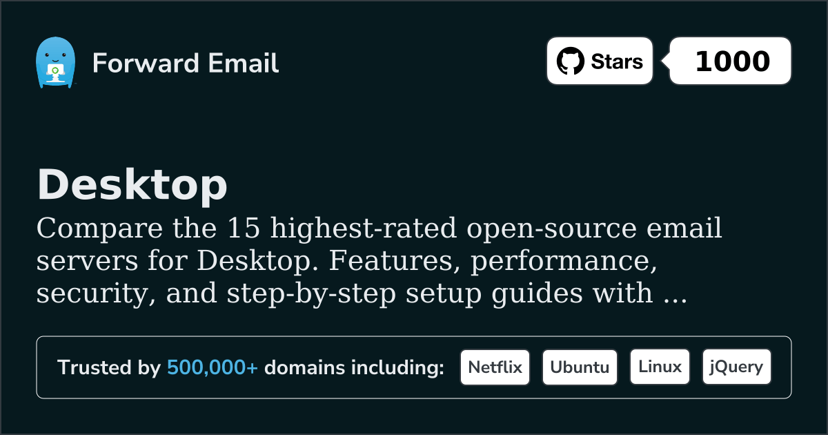 15 Highest-Rated Open Source Email Servers for Desktop 2026