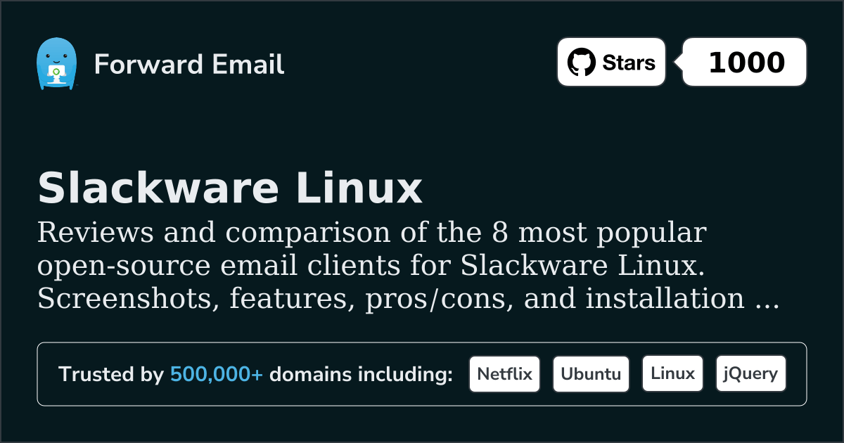 8 Most Popular Open Source Email Clients for Slackware Linux 2026