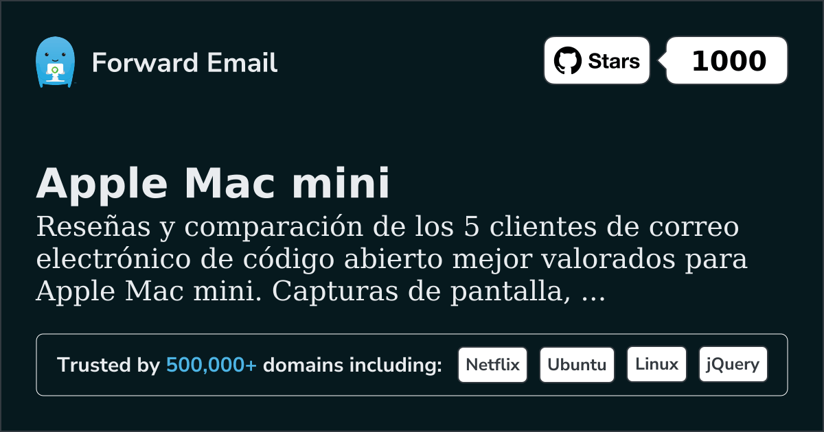 5 Clientes de Correo Electrónico de Código Abierto Mejor Calificados para Apple Mac mini 2026