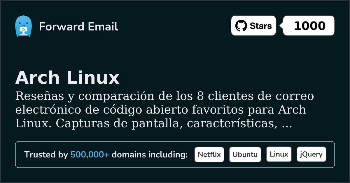 8 Clientes de Correo Electrónico de Código Abierto Favoritos para Arch Linux 2026