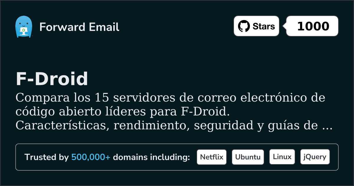 15 Principales Servidores de Correo Electrónico de Código Abierto para F-Droid 2026