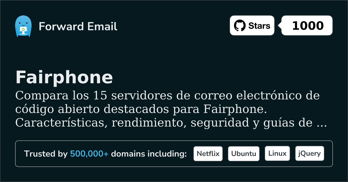 15 Sobresalientes Servidores de Correo Electrónico de Código Abierto para Fairphone 2026