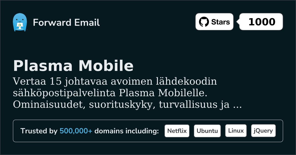 15 Johtavaa Avoimen Lähdekoodin Sähköpostipalvelinta Plasma Mobile 2026