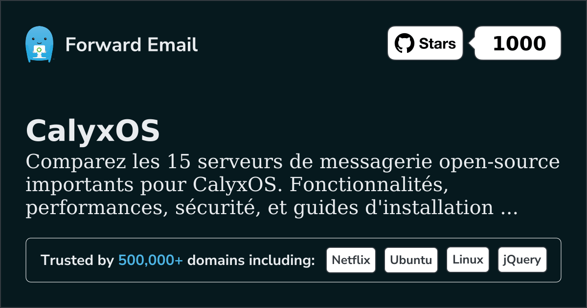15 serveurs de messagerie open source importants pour CalyxOS 2026
