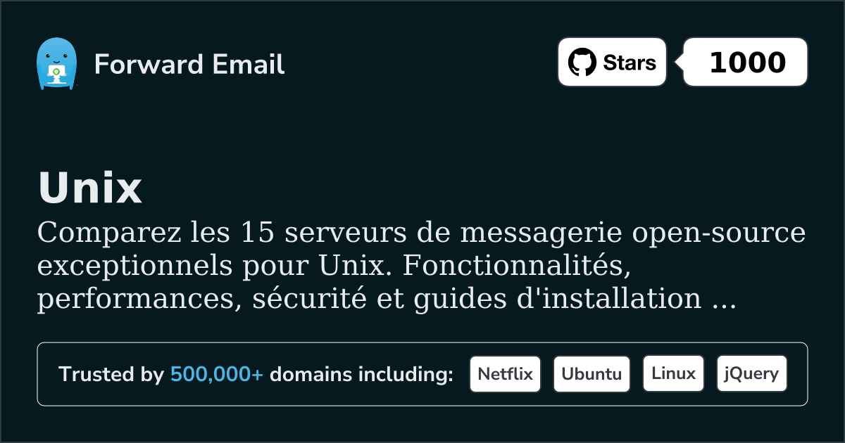 15 Serveurs de messagerie open source exceptionnels pour Unix 2026