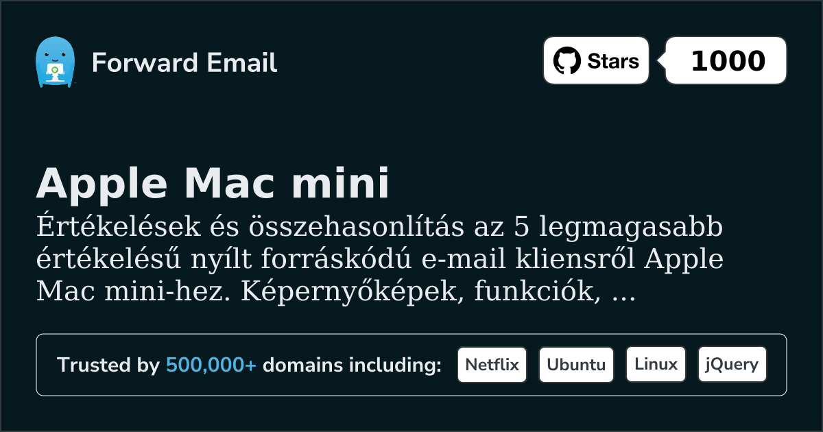5 legmagasabb értékelésű nyílt forráskódú email kliens Apple Mac mini 2026