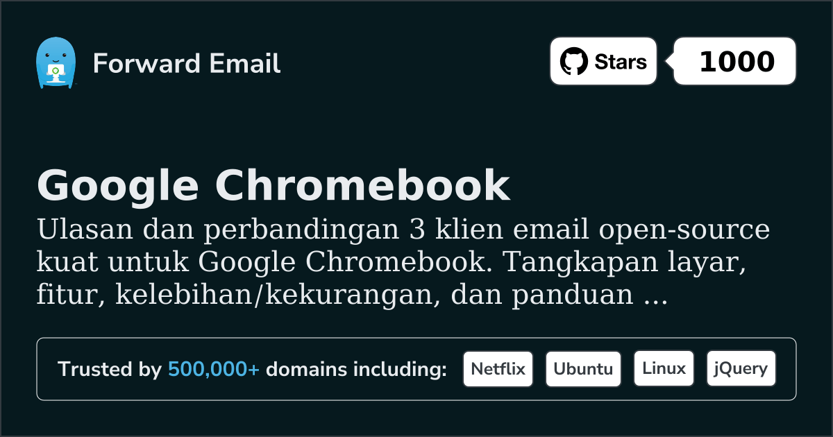3 Klien Email Open Source Kuat untuk Google Chromebook 2026