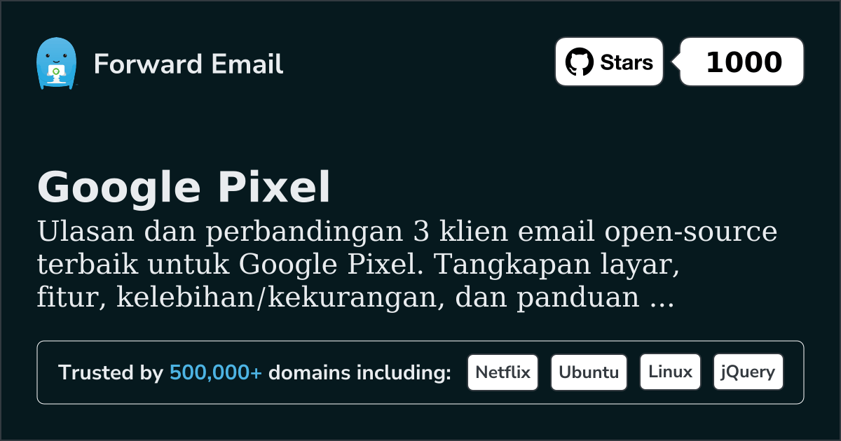 3 Klien Email Open Source Terbaik untuk Google Pixel 2026