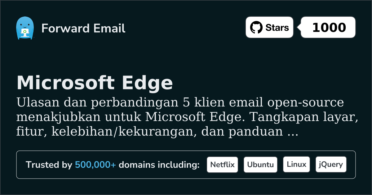 5 Klien Email Open Source Menakjubkan untuk Microsoft Edge 2026
