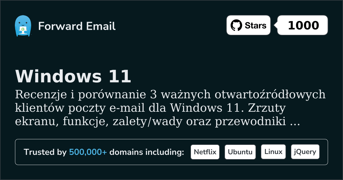 3 Ważnych Otwartoźródłowych Klientów E-mail dla Windows 11 2026