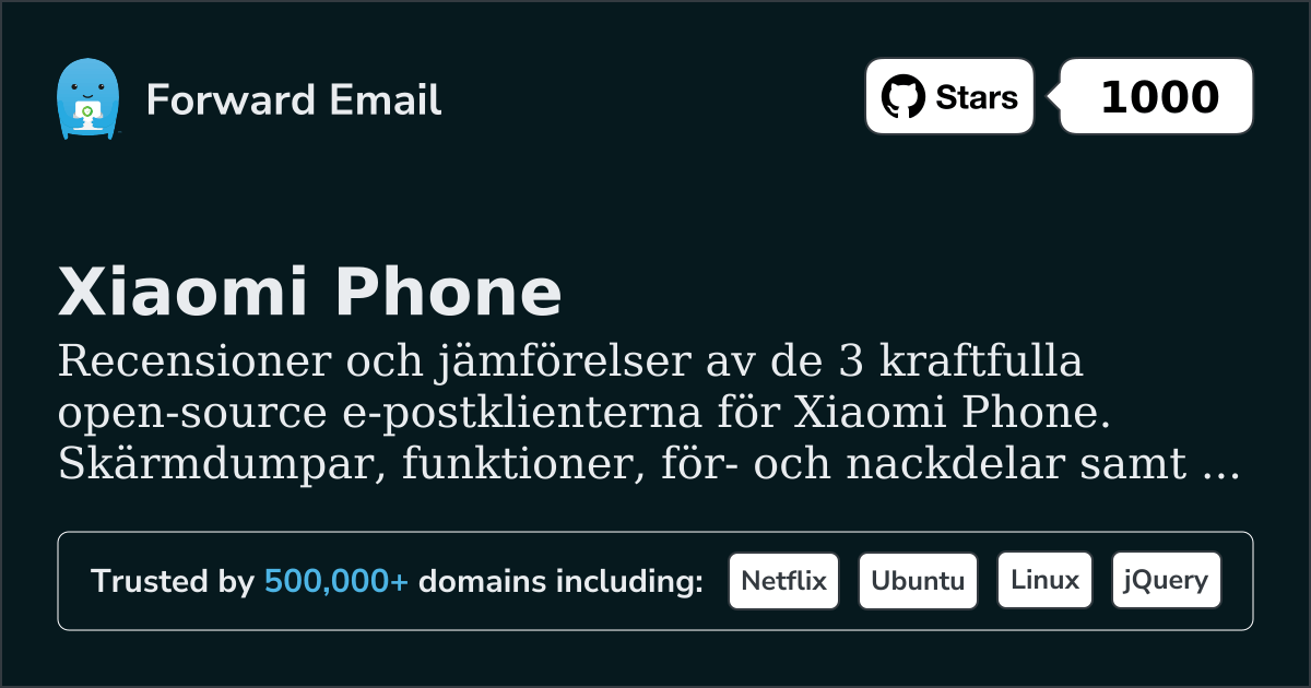 3 Mäktiga Open Source E-postklienter för Xiaomi Phone 2026