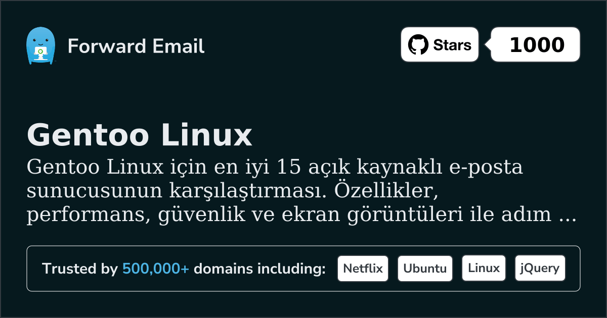 2026 için Gentoo Linux 15 En Büyük Açık Kaynak E-posta Sunucusu