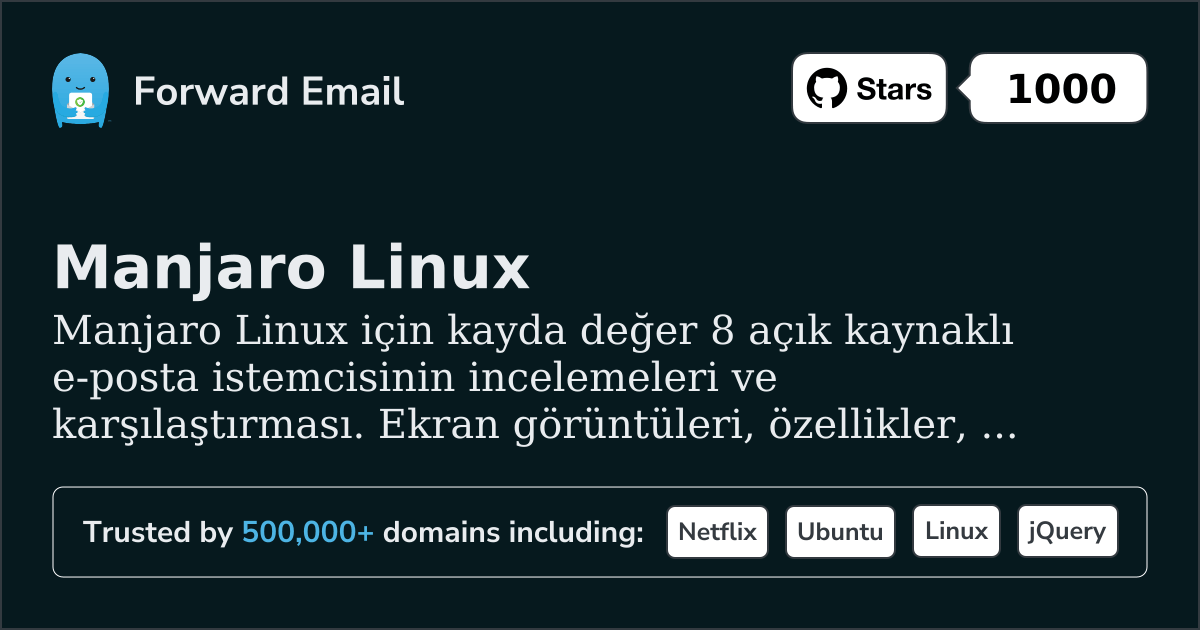 2026 için Manjaro Linux 8 Dikkate Değer Açık Kaynak E-posta İstemcisi